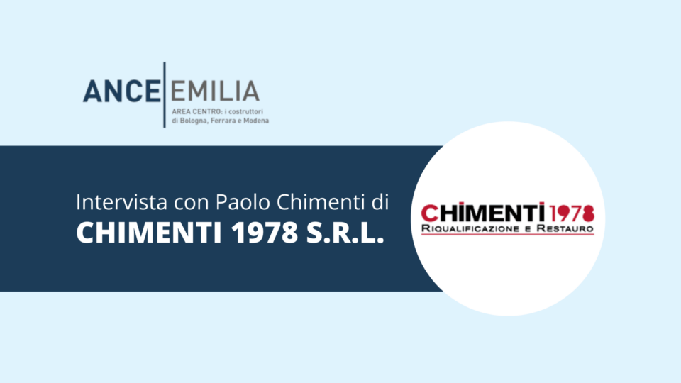 Intervista a Paolo Chimenti di CHIMENTI 1978 S.R.L.